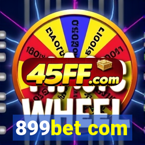899bet com